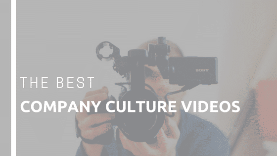 Company Culture Videos