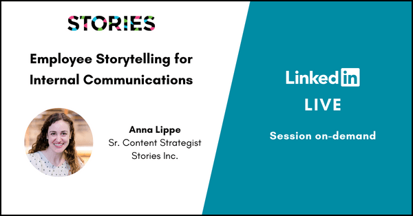 Employee Storytelling for Internal Communications