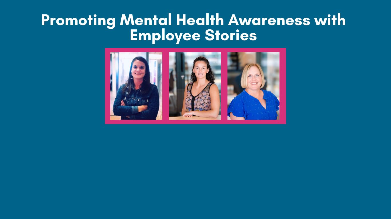 Podcast Episode 14: Promoting Mental Health Awareness with Employee Stories